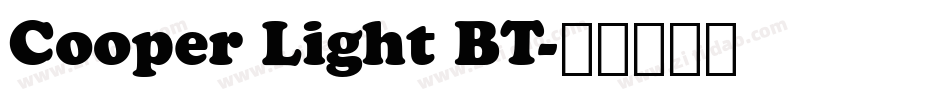 Cooper Light BT字体转换